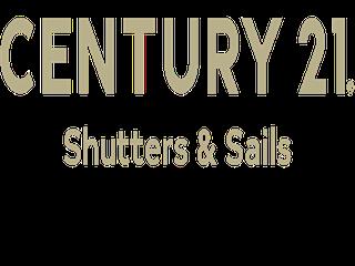 CENTURY 21 Shutters & Sails